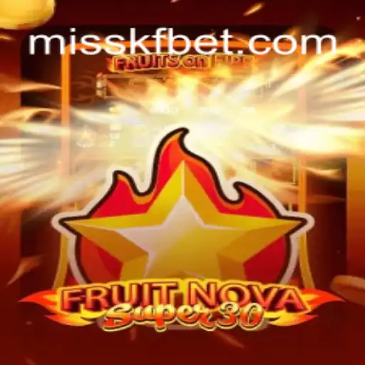 Discover the Excitement of FruitrNovaSupe30 on MISSKF.COM: The Premier Platform for Slots in Brazil