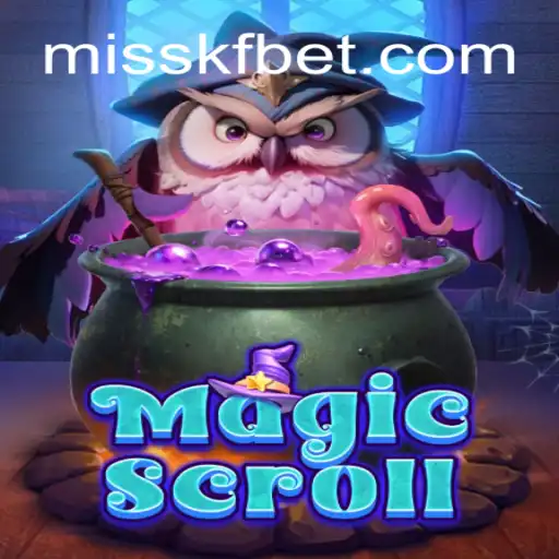 Unraveling the Mystery of MagicScroll on MISSKF.COM: Brazil's Premier Online Slots Platform